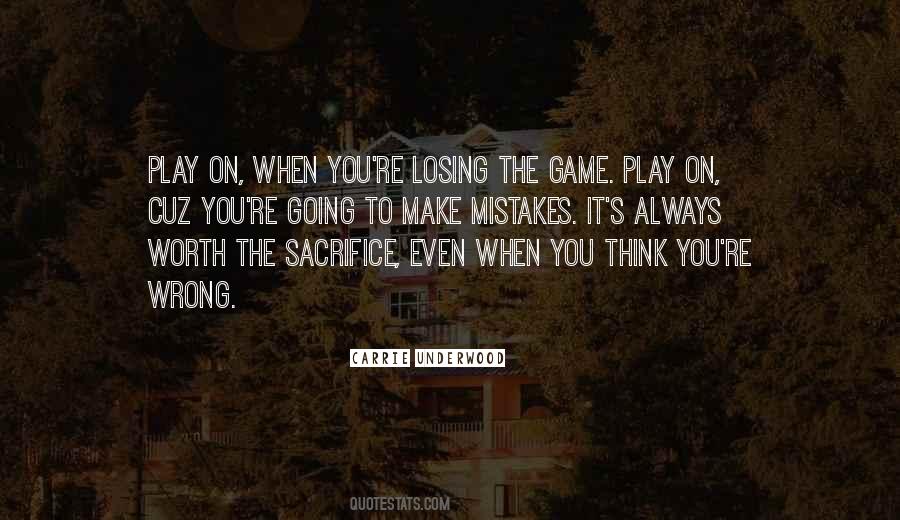 Worth The Sacrifice Quotes #1771451