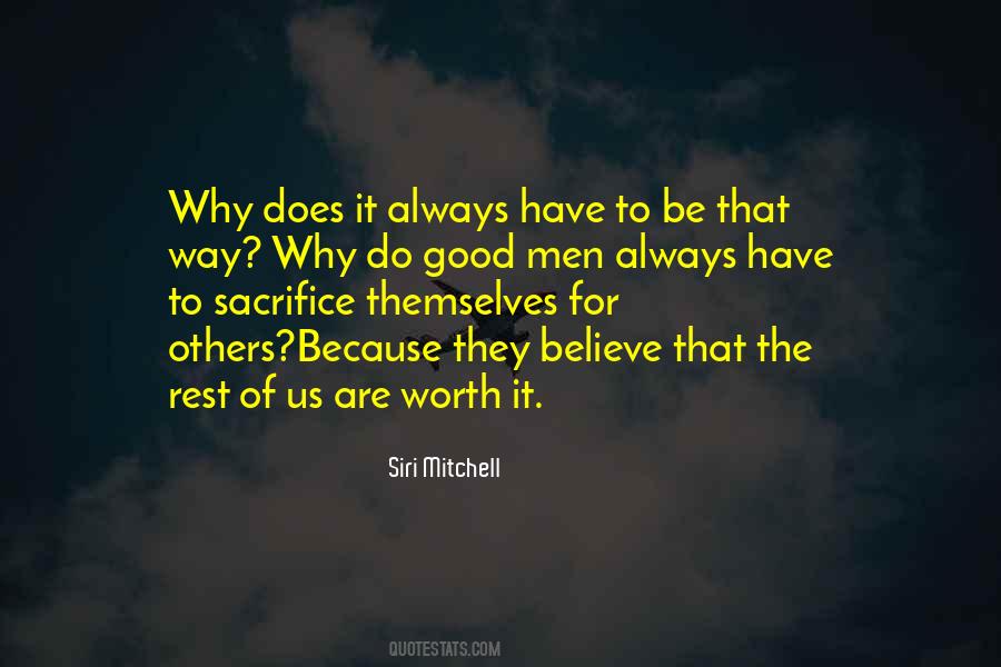 Worth The Sacrifice Quotes #1848358