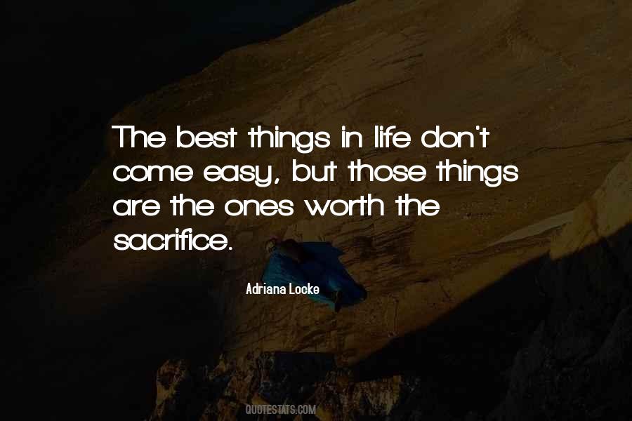 Worth The Sacrifice Quotes #1875785