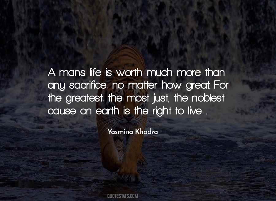 Worth The Sacrifice Quotes #199739