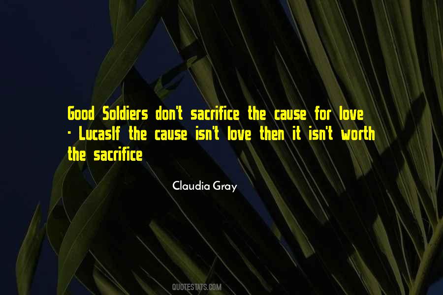 Worth The Sacrifice Quotes #446828