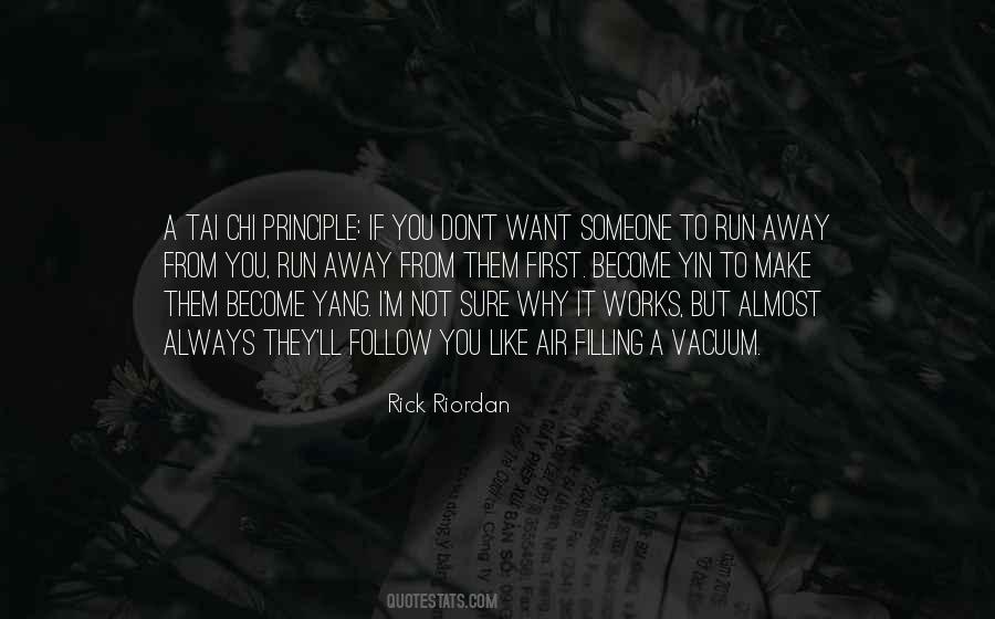 The Yin To My Yang Quotes #572755