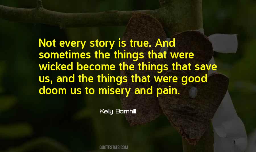 Quotes About Pain Misery #1317106