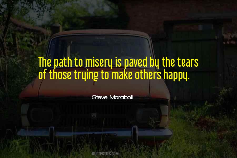 Quotes About Pain Misery #1354546