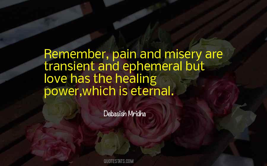 Quotes About Pain Misery #1424320