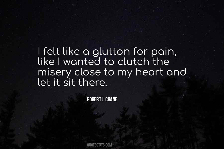 Quotes About Pain Misery #60623