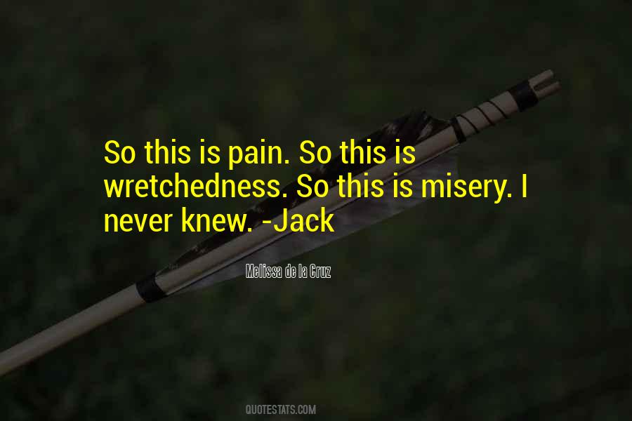 Quotes About Pain Misery #650502