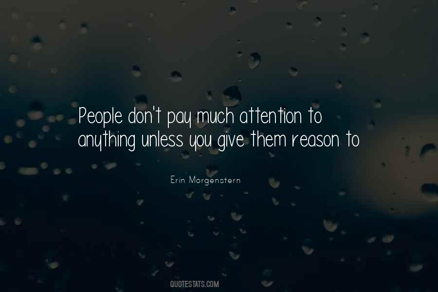 Give Attention Quotes #181760