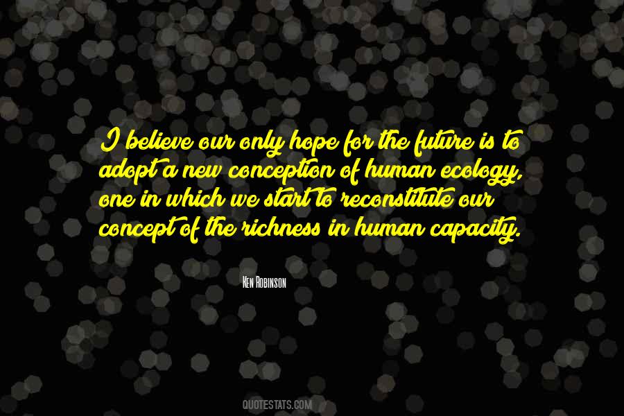 Hope For Our Future Quotes #1384584