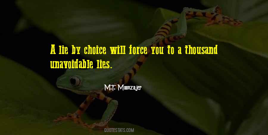 By Choice Quotes #1686435