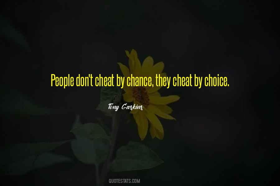 By Choice Quotes #284415