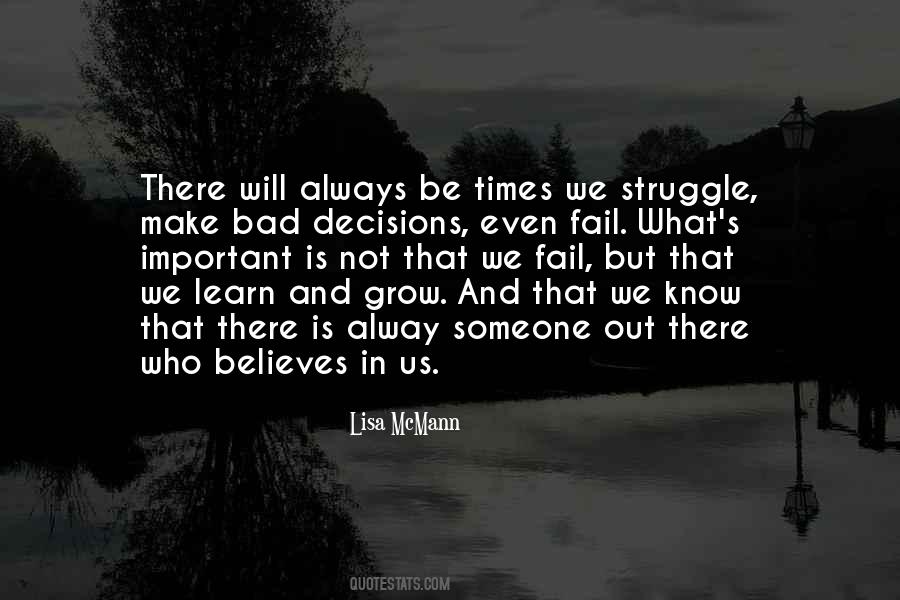 Even In Bad Times Quotes #1762944