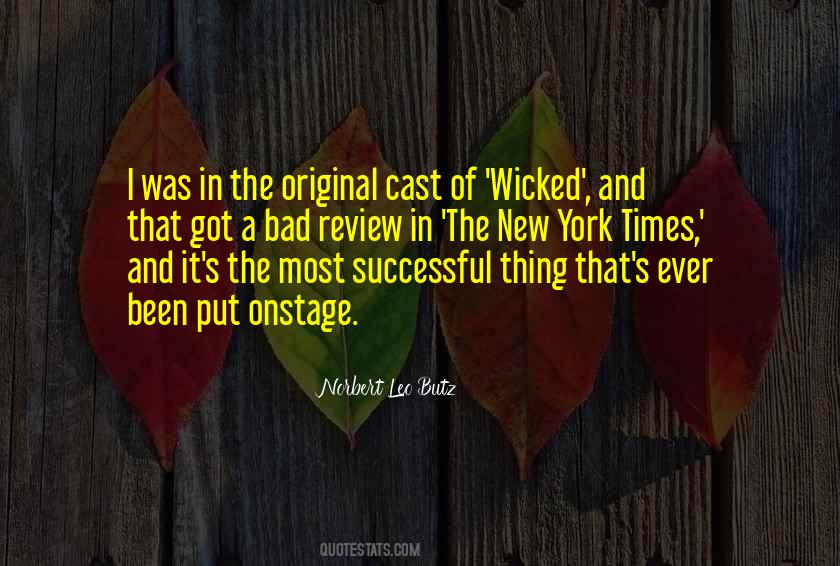 Even In Bad Times Quotes #541225