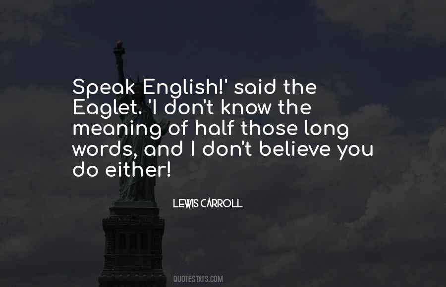 Long English Quotes #533651
