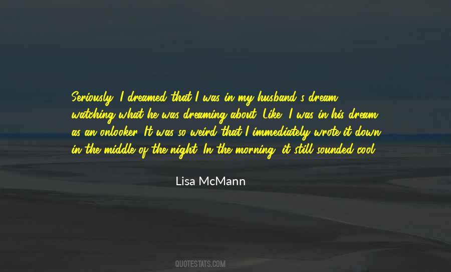 Gone Lisa Mcmann Quotes #73159