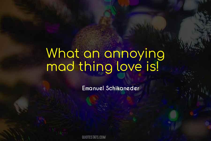 Gone Mad In Love Quotes #39016