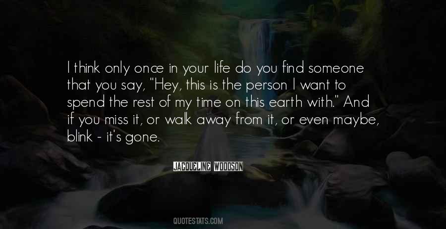 Spend The Rest Of My Life With You Quotes #1167711