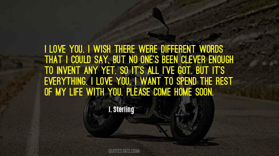 Spend The Rest Of My Life With You Quotes #309386