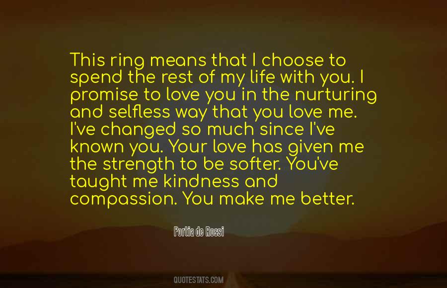 Spend The Rest Of My Life With You Quotes #328246