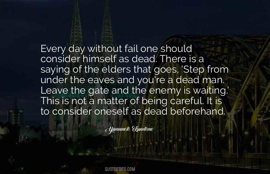 Waiting For You To Fail Quotes #1484899