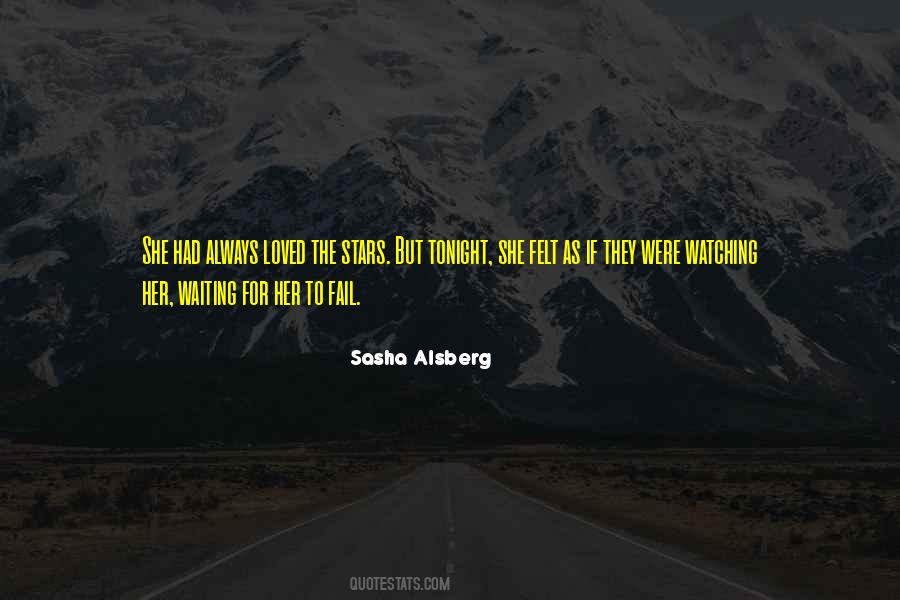 Waiting For You To Fail Quotes #1537572