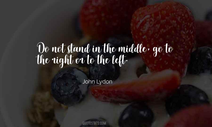 Right Or Left Quotes #186617