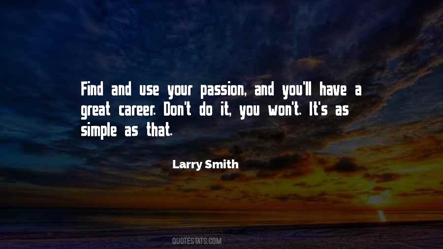 Find A Passion Quotes #1653541