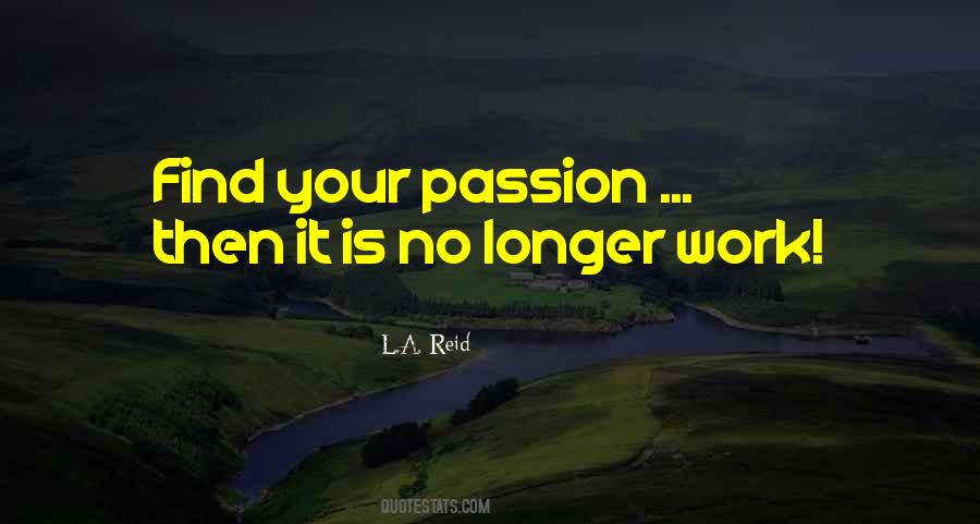 Find A Passion Quotes #604260
