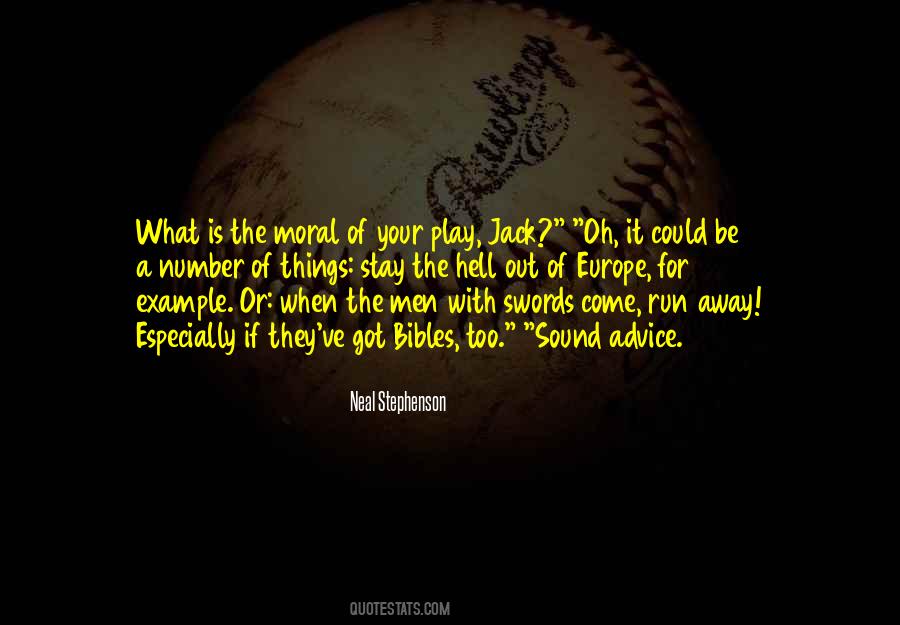 Could Run Away Quotes #1801651