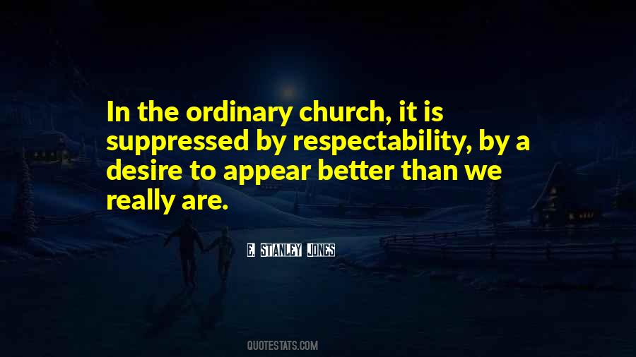 Stanley Jones Quotes #1840026