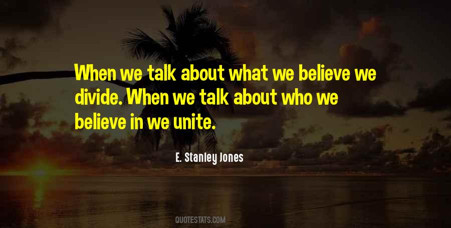 Stanley Jones Quotes #58346