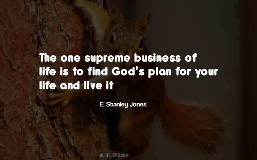 Stanley Jones Quotes #901893