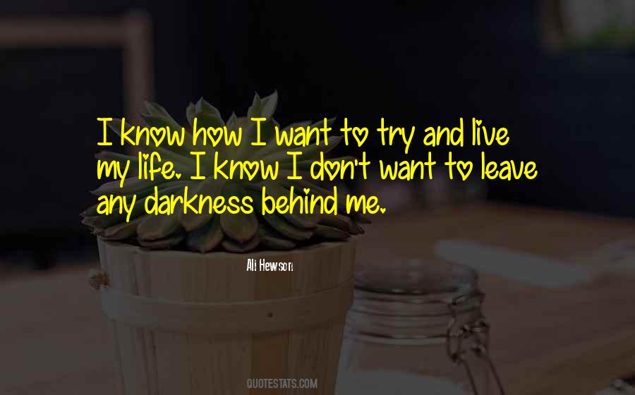 Live My Life Quotes #1378909