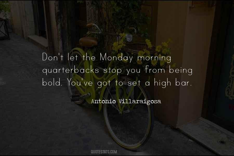 A Monday Morning Quotes #356885