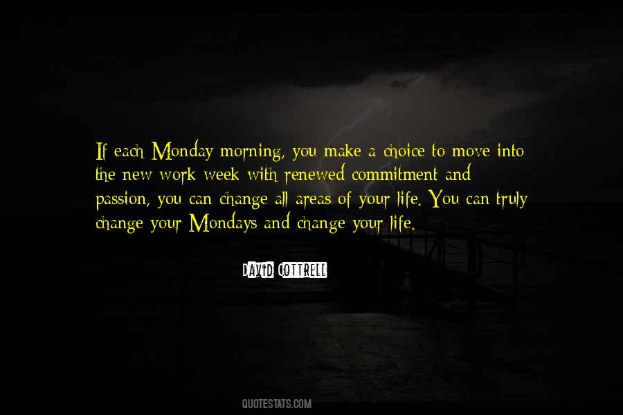 A Monday Morning Quotes #549112
