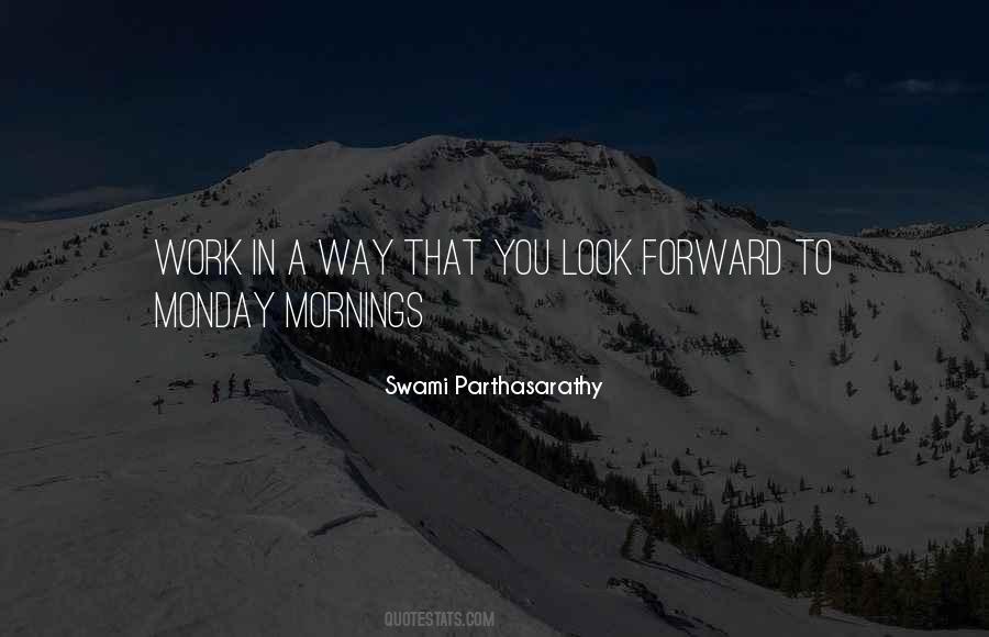 A Monday Morning Quotes #661067