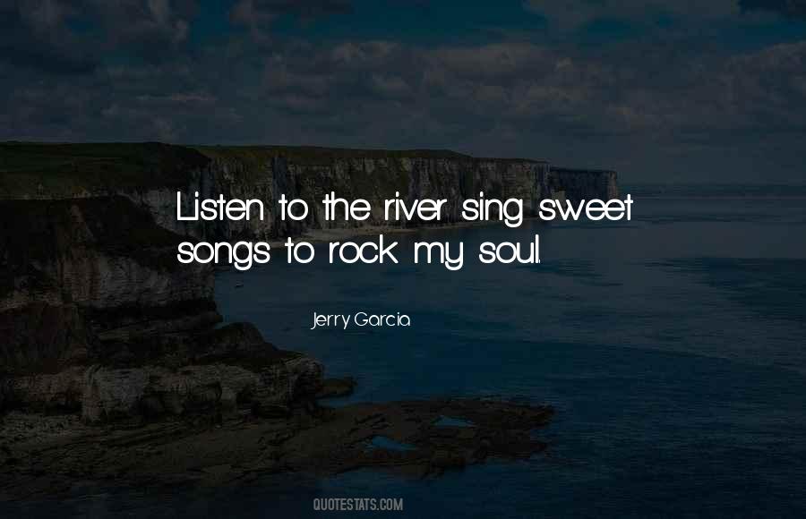 Sweet Soul Quotes #5318