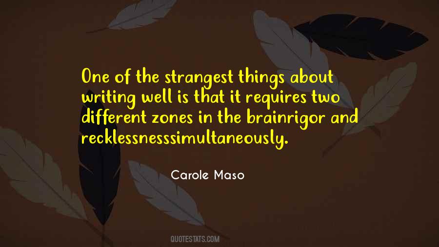 Is Two Different Things Quotes #540214