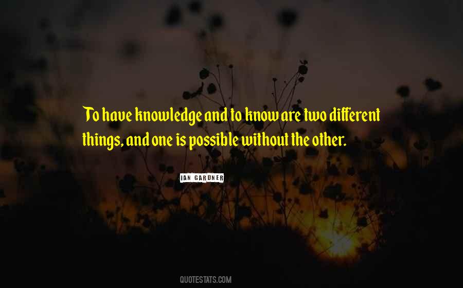Is Two Different Things Quotes #997520