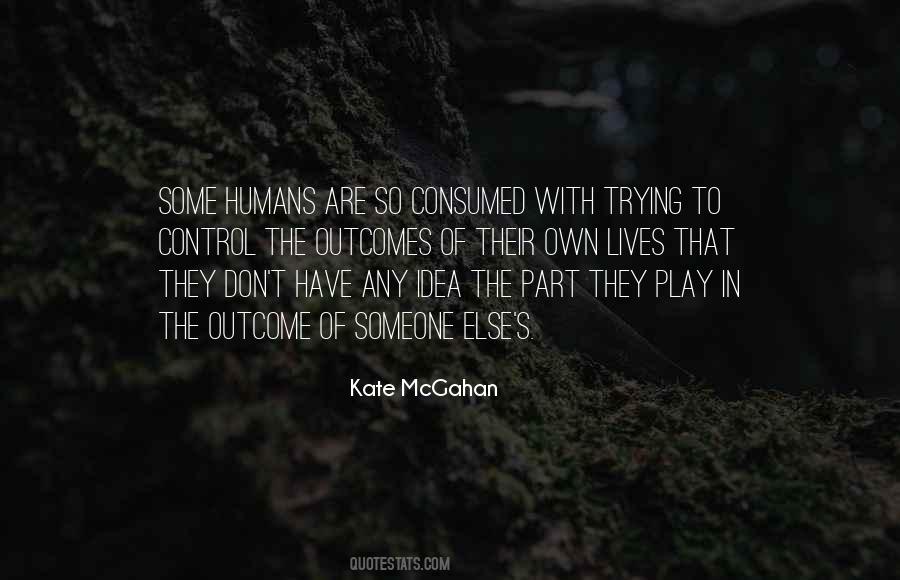 Play With Someone Quotes #1150020