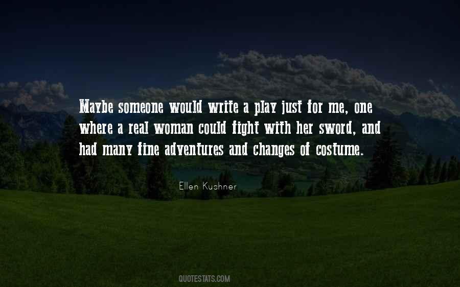 Play With Someone Quotes #472094