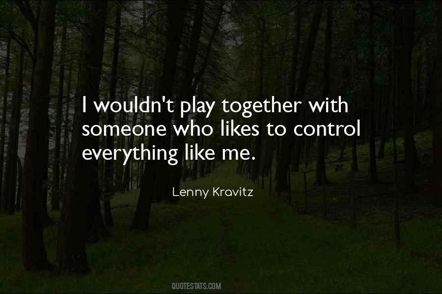 Play With Someone Quotes #891306
