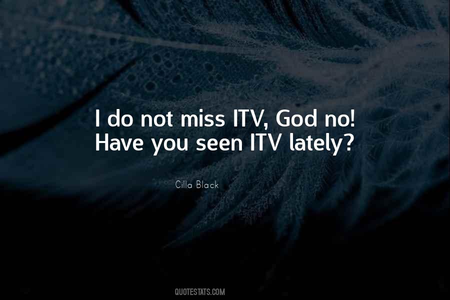 I Have Seen God Quotes #274459