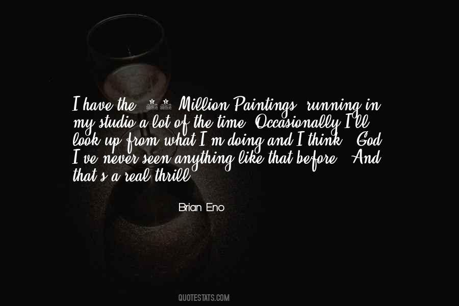 I Have Seen God Quotes #939973