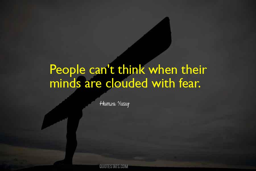 Quotes About Mind Fear #152753