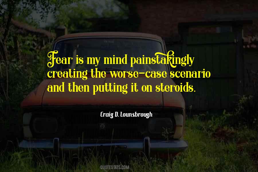 Quotes About Mind Fear #157569