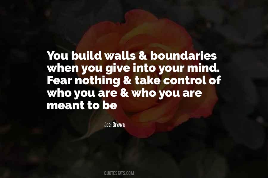 Quotes About Mind Fear #1607410