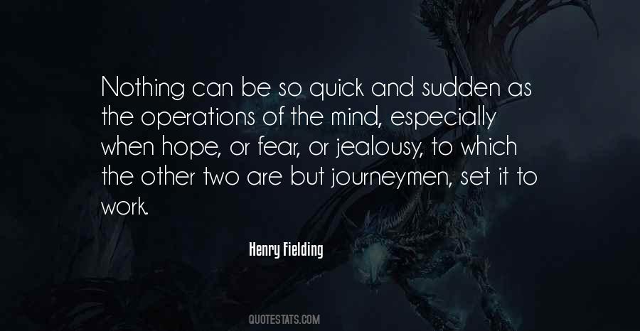 Quotes About Mind Fear #239554