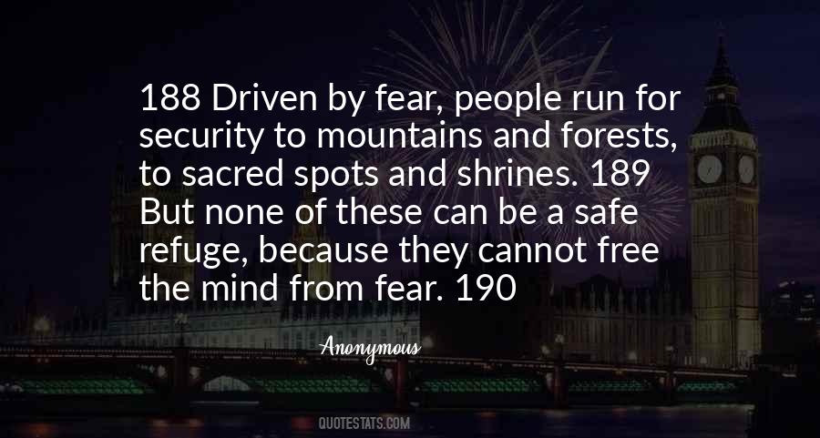 Quotes About Mind Fear #364764