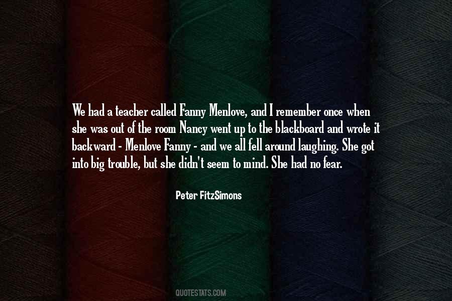 Quotes About Mind Fear #384284